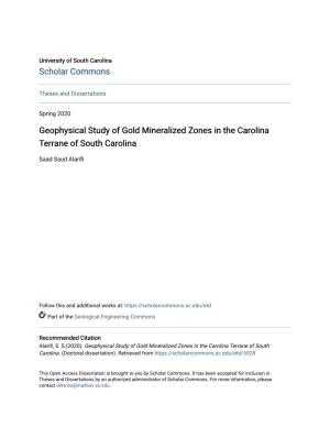 Geophysical Study of Gold Mineralized Zones in the Carolina Terrane of South Carolina