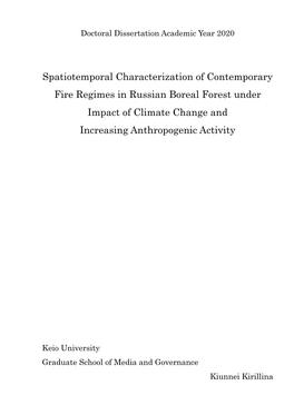 Spatiotemporal Characterization of Contemporary Fire Regimes in Russian Boreal Forest Under Impact of Climate Change and Increasing Anthropogenic Activity