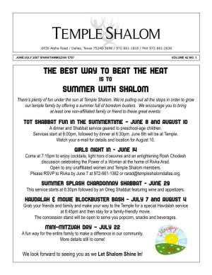 The Best Way to Beat the Heat Summer with Shalom