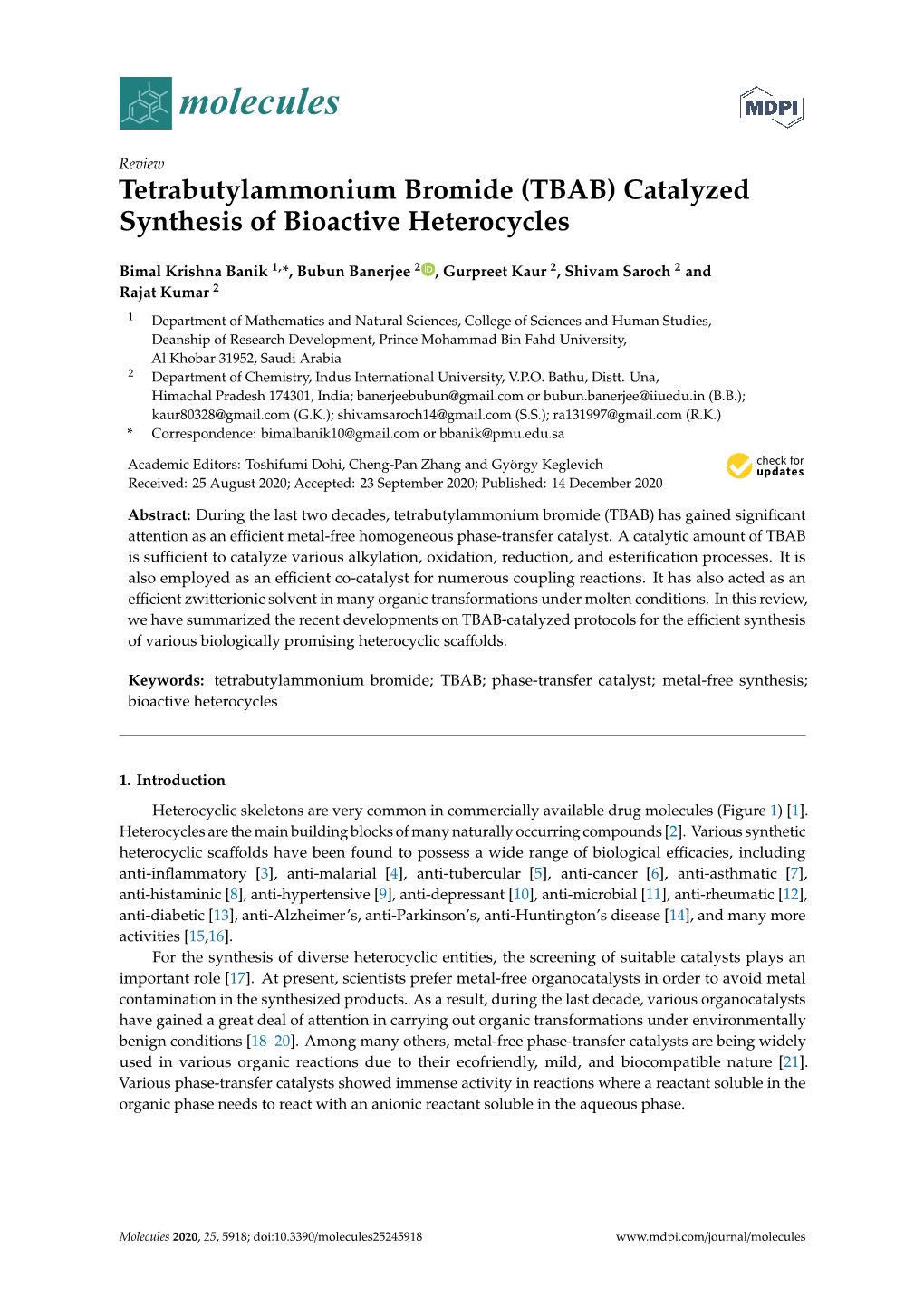 Tetrabutylammonium Bromide (TBAB) Catalyzed Synthesis of Bioactive Heterocycles