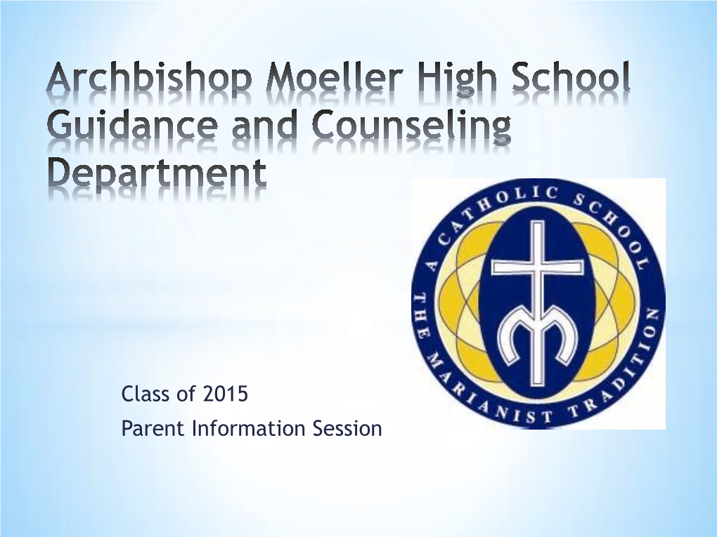 Archbishop Moeller High School Guidance and Counseling