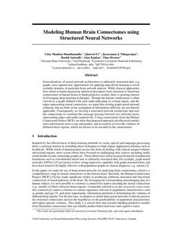 Modeling Human Brain Connectomes Using Structured Neural Networks