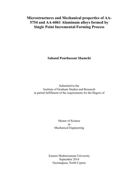 Microstructures and Mechanical Properties of AA- 5754 and AA-6061 Aluminum Alloys Formed by Single Point Incremental Forming Process