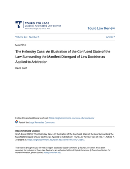 The Helmsley Case: an Illustration of the Confused State of the Law Surrounding the Manifest Disregard of Law Doctrine As Applied to Arbitration