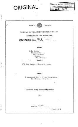 ROINN COSANTA. BUREAU of MILITARY HISTORY, 1913-21 STATEMENT by WITNESS. DOCUMENT NO. W.S. 1615. Witness Seán Keogh, Smithstown