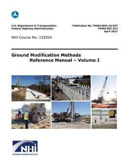 Ground Modification Methods Reference Manual – Volume I NOTICE