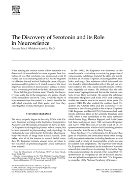 The Discovery of Serotonin and Its Role in Neuroscience Patricia Mack Whitaker-Azmitia, Ph.D