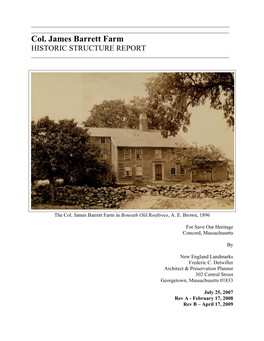 Col. James Barrett Farm HISTORIC STRUCTURE REPORT