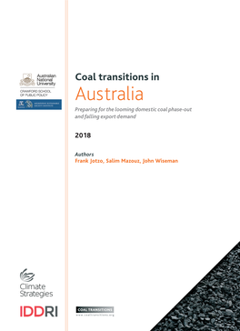Coal Transitions in Australia Preparing for the Looming Domestic Coal Phase-Out and Falling Export Demand