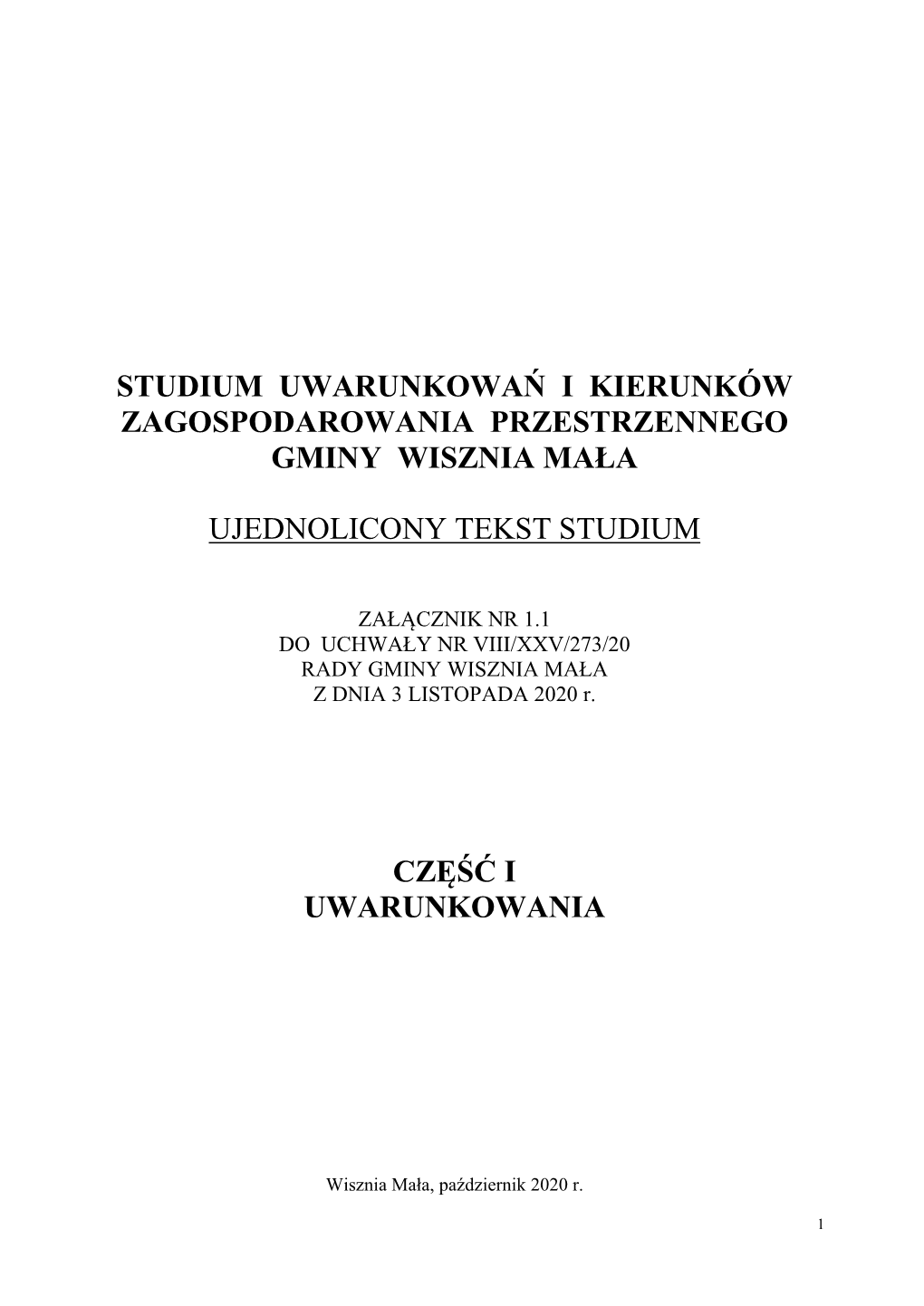 Studium Uwarunkowań I Kierunków Zagospodarowania Przestrzennego Gminy Wisznia Mała