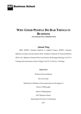 Why Good People Do Bad Things in Business - an Existential Perspective