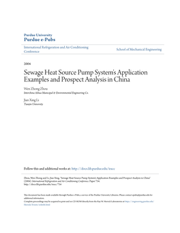 Sewage Heat Source Pump System's Application Examples and Prospect Analysis in China Wen Zhong Zhou Interchina Aihua Municipal & Environmental Engineering Co