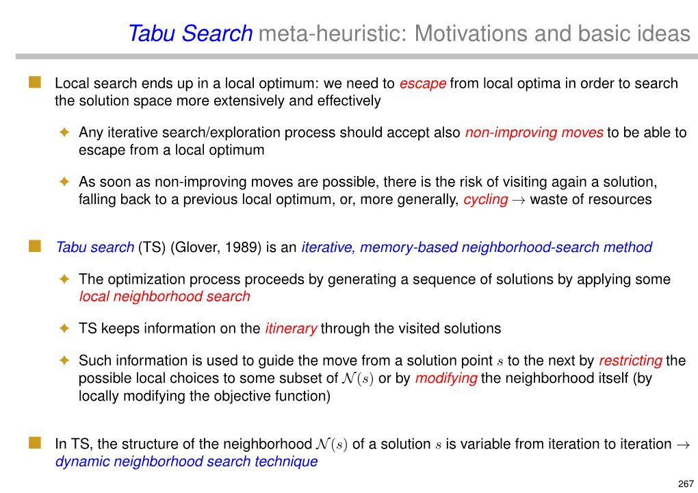 Tabu Search Meta-Heuristic: Motivations and Basic Ideas