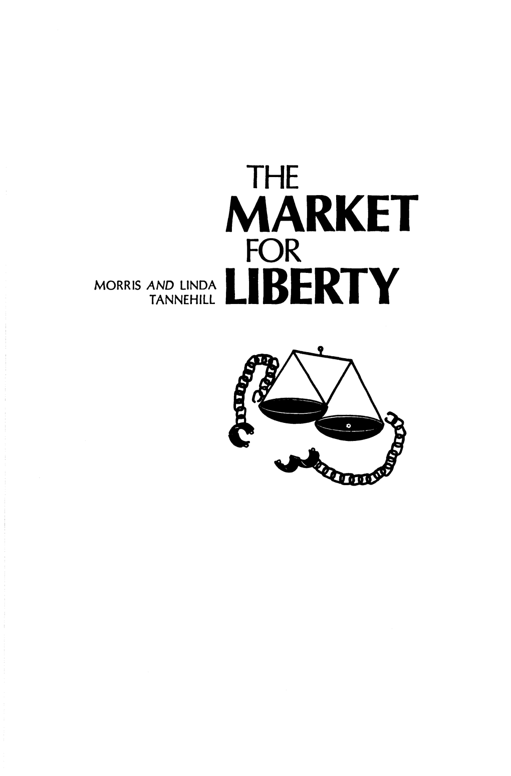 The Market for Liberty