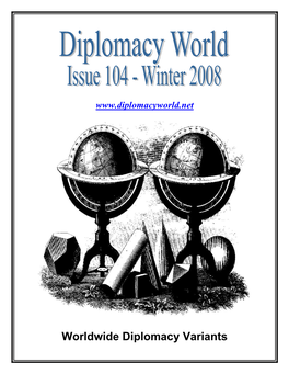 Winter 2008 Issue, As Another Year Has Diplomacy World in the Late 1990’S Had Ended Smoothly, Come and Gone