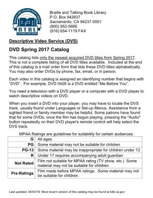 DVD Spring 2017 Catalog This Catalog Lists Only the Newest Acquired DVD Titles from Spring 2017