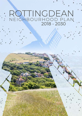 ROTTINGDEAN NEIGHBOURHOOD PLAN 2018 - 2030 Rottingdean Parish Neighbourhood Plan Rottingdean Parish Neighbourhood Plan