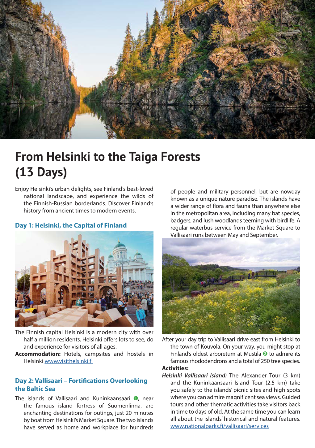 From Helsinki to the Taiga Forests (13 Days)
