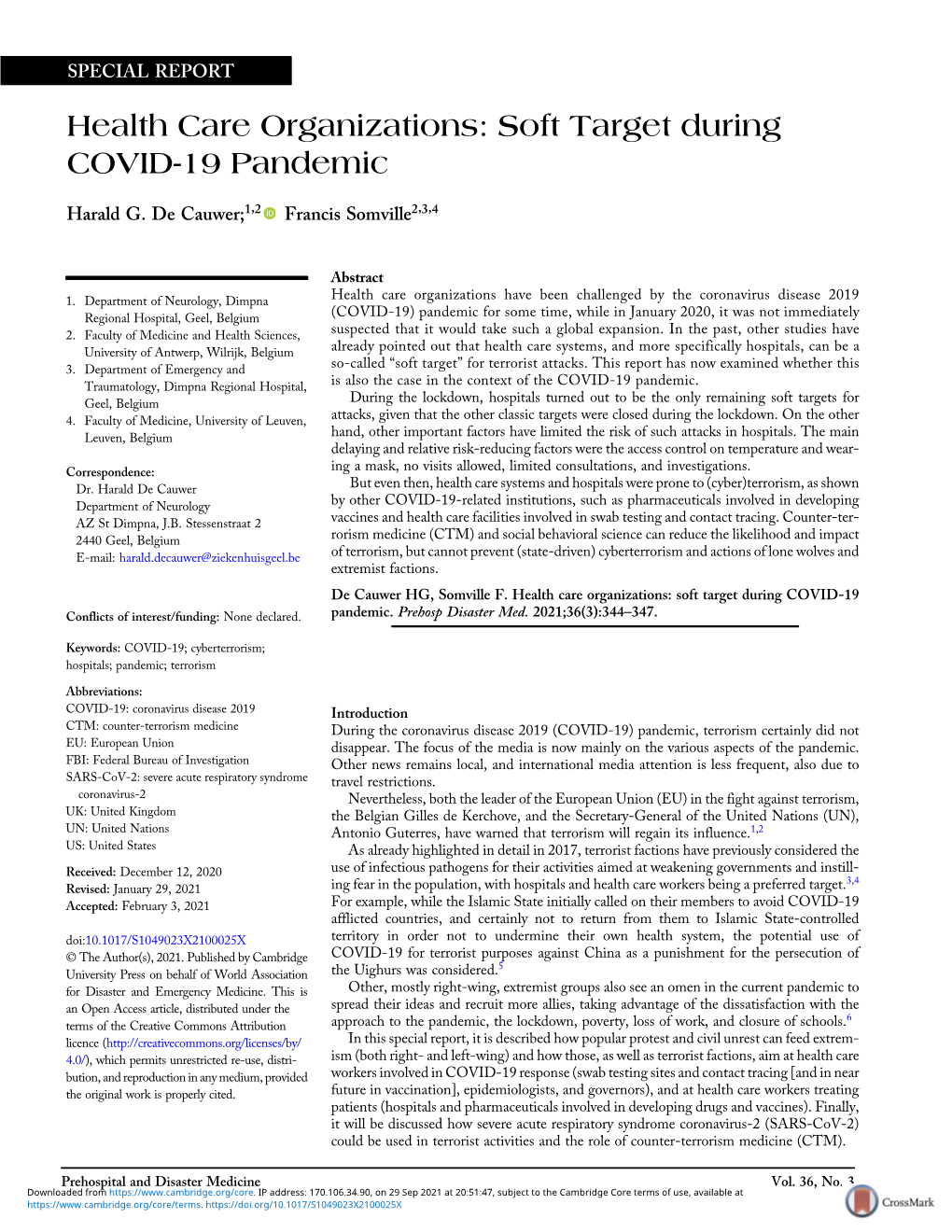 Health Care Organizations: Soft Target During COVID-19 Pandemic