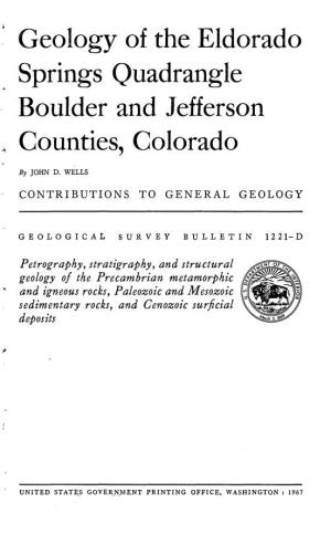 Geology of the Eldorado Springs Quadrangle Boulder and Jefferson Counties, Colorado