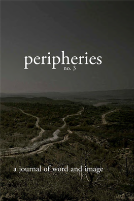 Peripheries: a Journal of Word and Image Early Spring, February