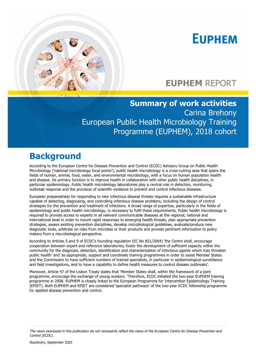 EUPHEM Report -Summary of Work Activities, Carina Brehony