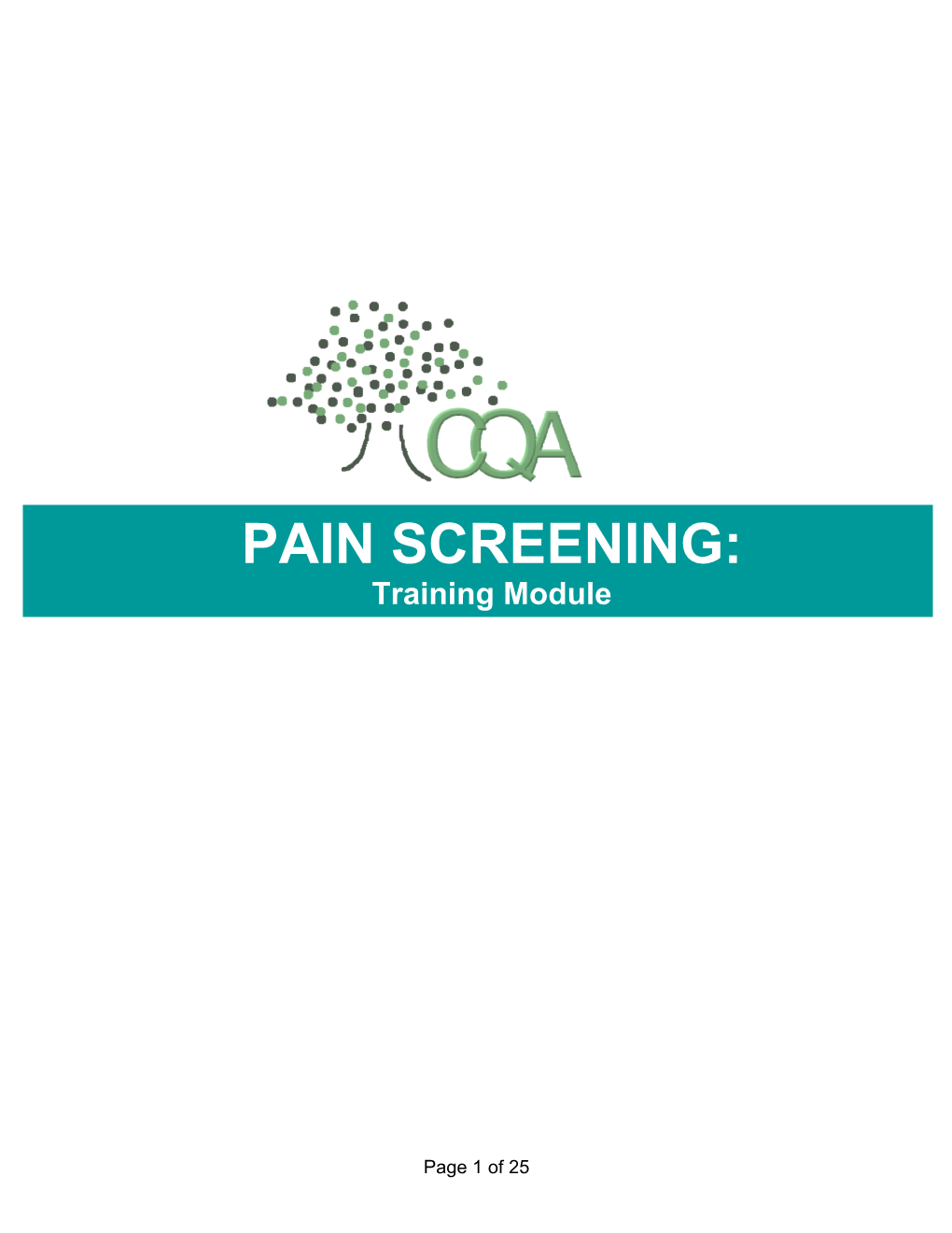 PAIN SCREENING: Training Module