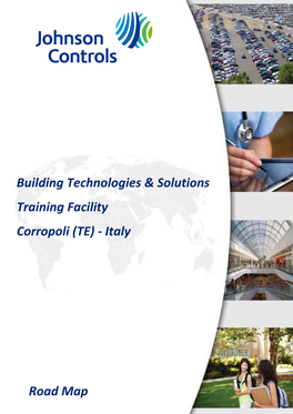 Road Map Building Technologies & Solutions Training Facility Corropoli