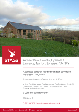 Ashbeer Barn, Elworthy, Lydeard St Lawrence, Taunton, Somerset, TA4 3PY