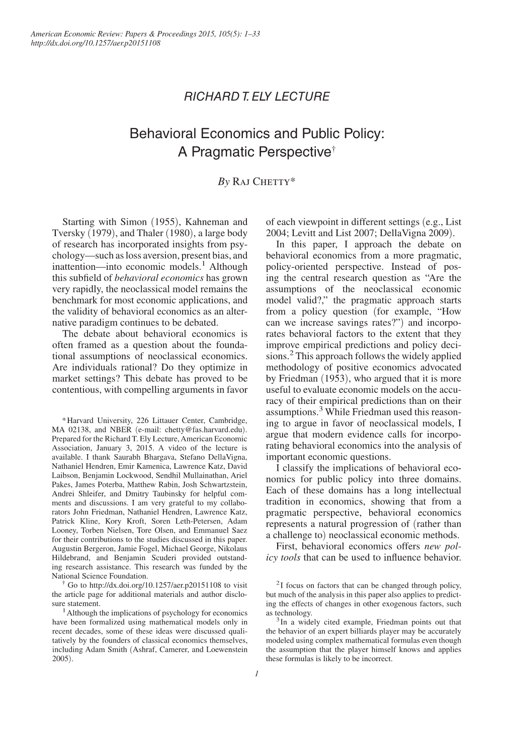 Behavioral Economics and Public Policy: a Pragmatic Perspective†