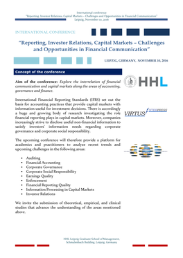 Reporting, Investor Relations, Capital Markets – Challenges and Opportunities in Financial Communication” Leipzig, November 10, 2016