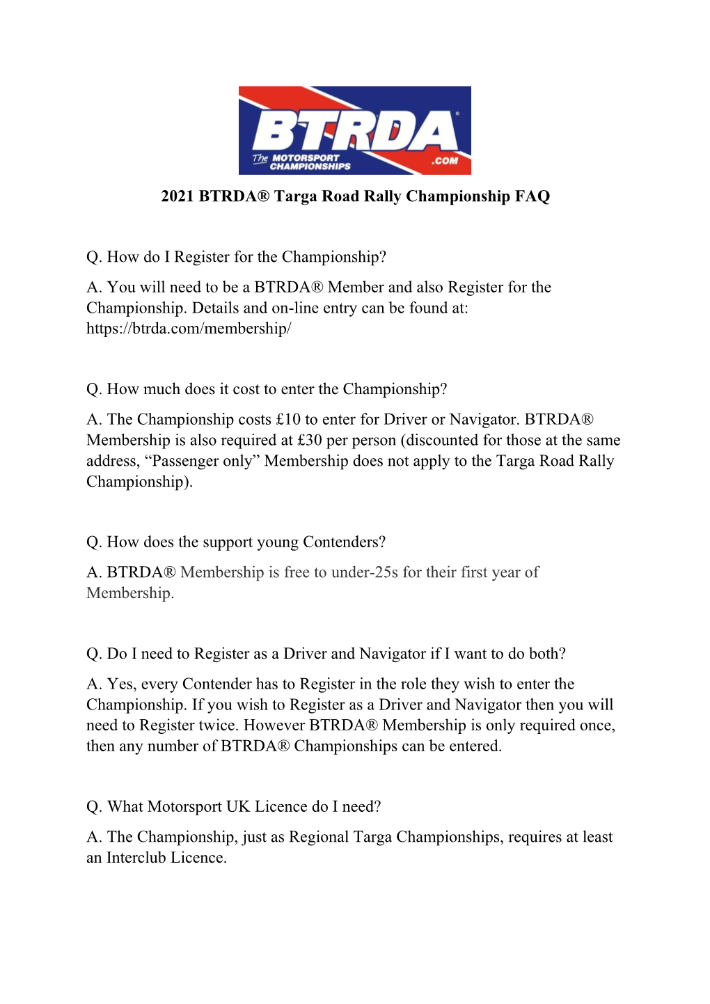 2021 BTRDA® Targa Road Rally Championship FAQ Q. How Do I