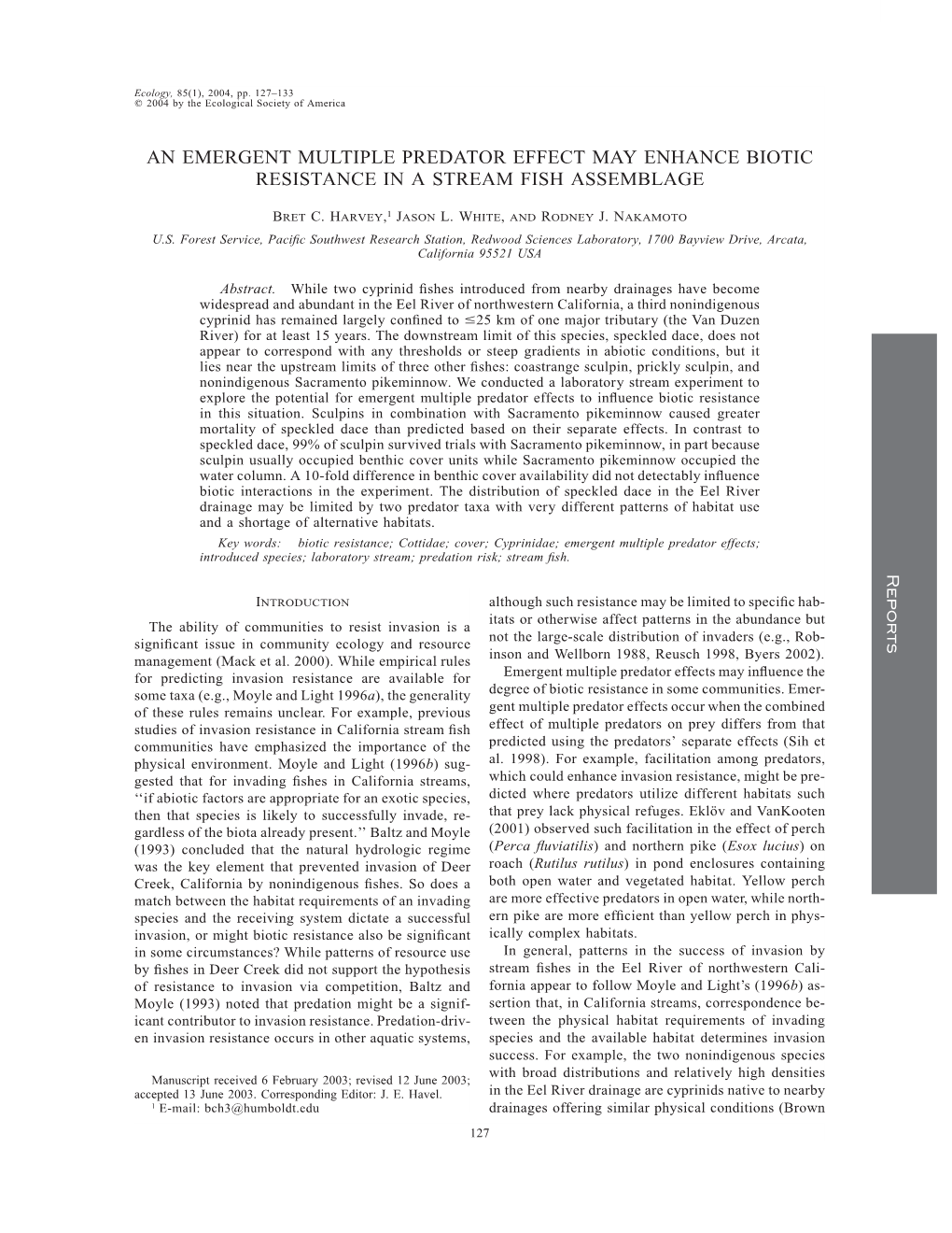 An Emergent Multiple Predator Effect May Enhance Biotic Resistance in a Stream Fish Assemblage