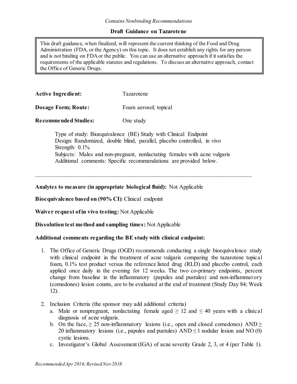 Draft Guidance on Tazarotene Active Ingredient