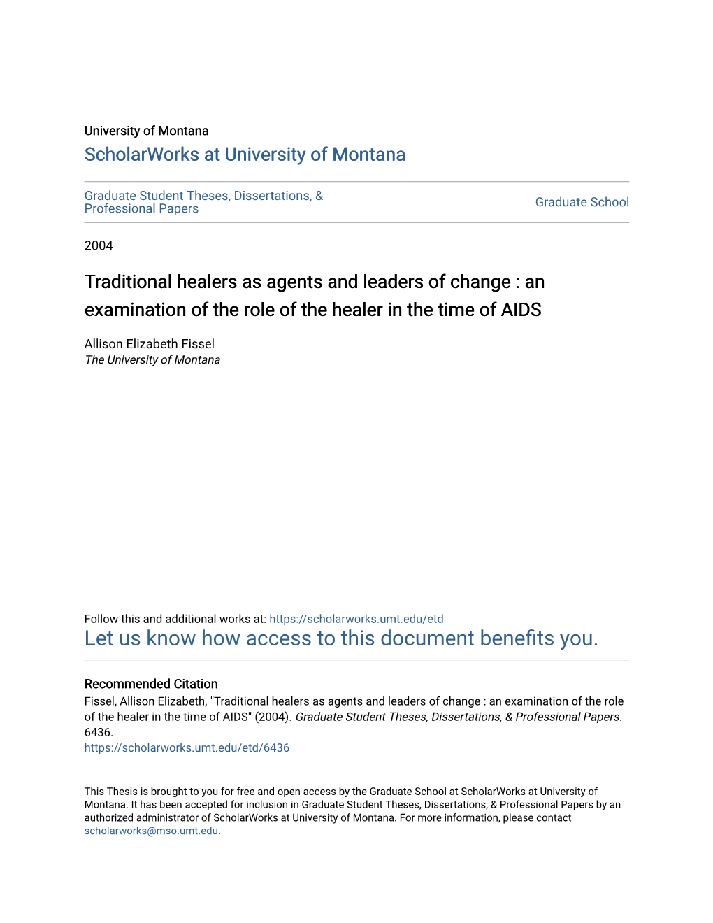 Traditional Healers As Agents and Leaders of Change : an Examination of the Role of the Healer in the Time of AIDS