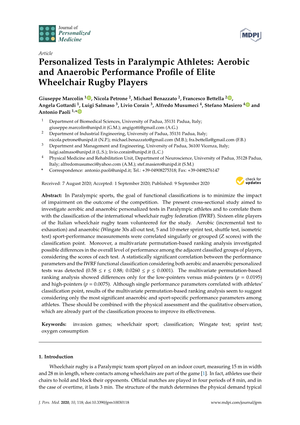 Personalized Tests in Paralympic Athletes: Aerobic and Anaerobic Performance Proﬁle of Elite Wheelchair Rugby Players