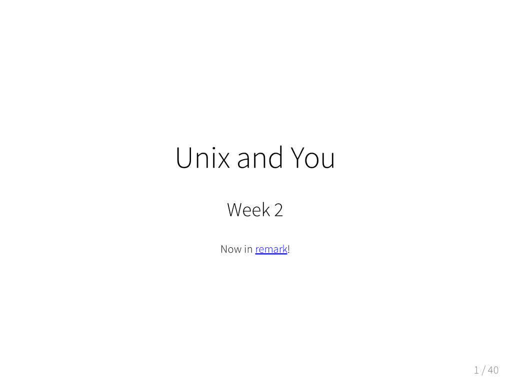 Unix and You
