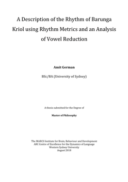 Kriol Using Rhythm Metrics and an Analysis of Vowel Reduction
