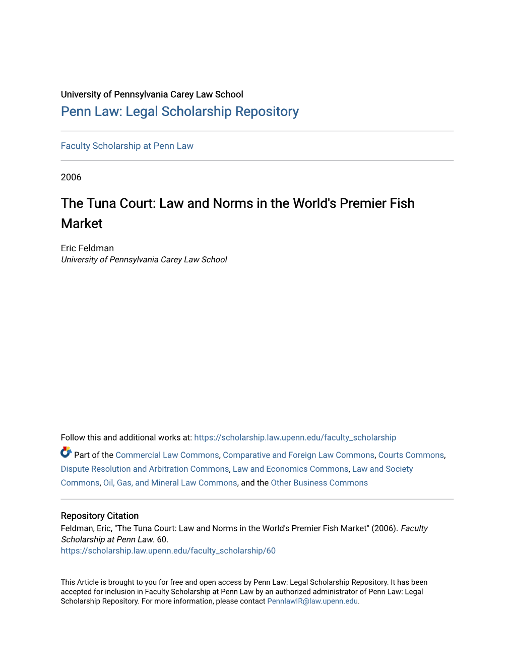 The Tuna Court: Law and Norms in the World's Premier Fish Market