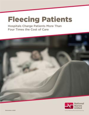 Fleecing Patients: Hospitals Charge Patients More Than Four Times the Cost of Care