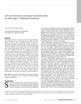 Life Cycle Inventory and Impact Assessment Data for 2014 Ingeo� Polylactide Production