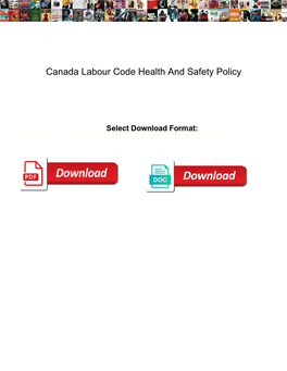 Canada Labour Code Health and Safety Policy