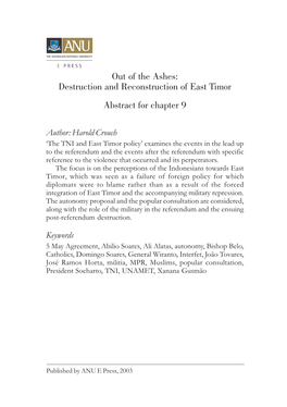 Out of the Ashes: Destruction and Reconstruction of East Timor Abstract for Chapter 9