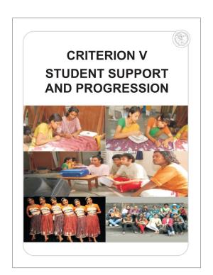 Criterion V Student Support and Progression Student Support and Progression