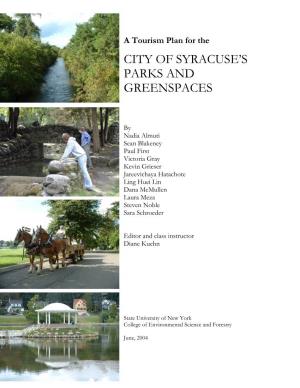 A Tourism Plan for the City of Syracuse's Parks and Greenspaces