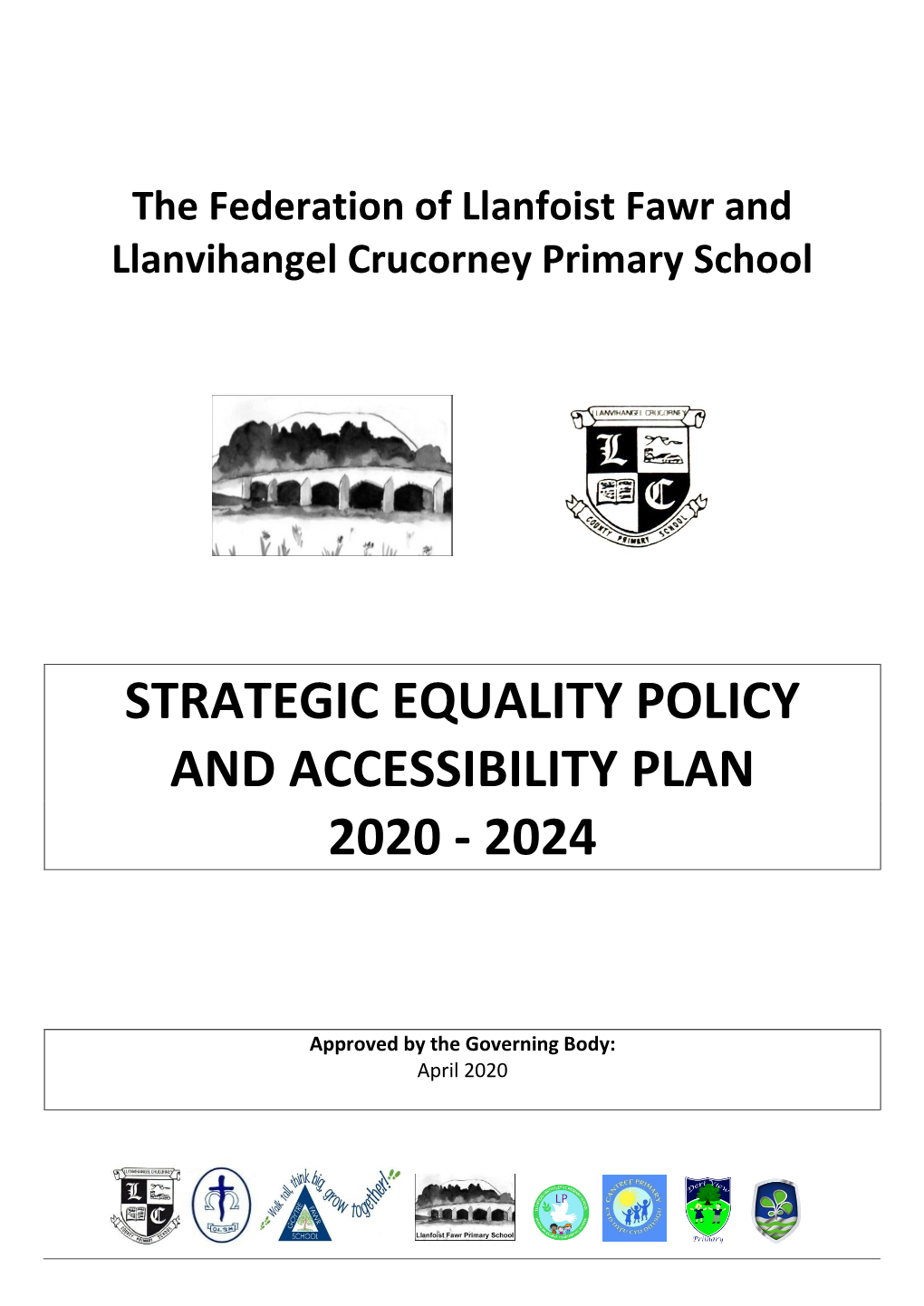The Federation of Llanfoist Fawr and Llanvihangel Crucorney Primary School