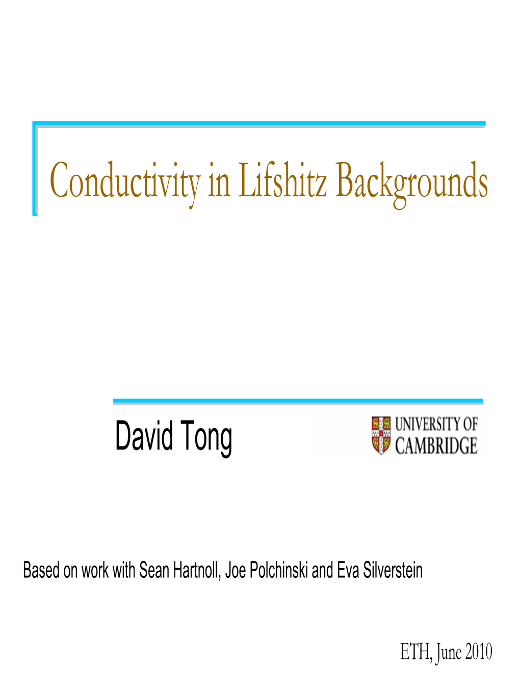 Conductivity in Lifshitz Backgrounds