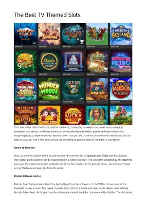 The Best TV Themed Slots