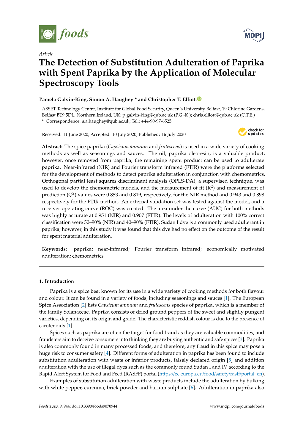 The Detection of Substitution Adulteration of Paprika with Spent Paprika by the Application of Molecular Spectroscopy Tools