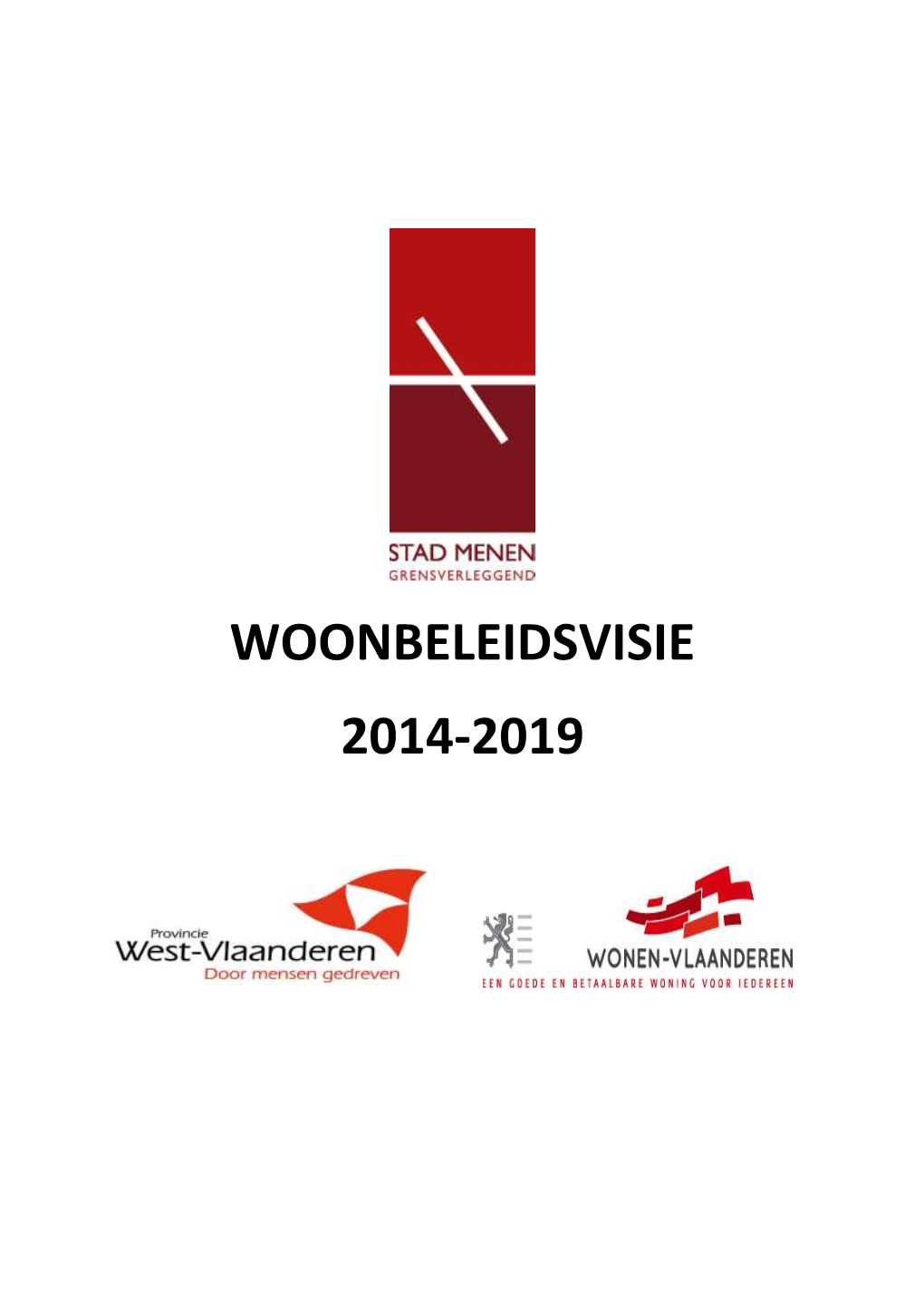 Woonbeleidsvisie 2014-2019